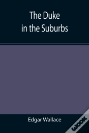 Capa do artigo The Duke In The Suburbs