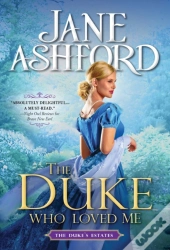 The Duke Who Loved Me