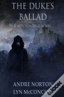 The Duke'S Ballad