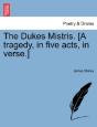 The Dukes Mistris. (A Tragedy, In Five A - Preview