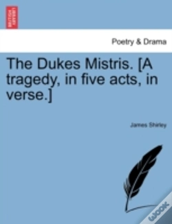 Capa do artigo The Dukes Mistris. (A Tragedy, In Five A
