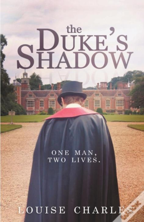The Duke'S Shadow