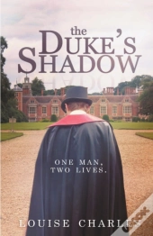 The Duke'S Shadow