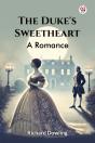 The Duke'S Sweethearta Romance (Edition1) - Preview