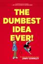The Dumbest Idea Ever! - Preview