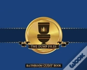 The Dump Files Bathroom Guest Book
