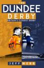 The Dundee Derby - Preview
