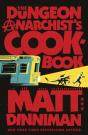 The Dungeon Anarchist's Cookbook - Preview