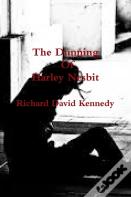 The Dunning Of Harley Nesbit