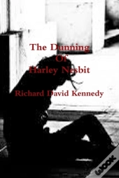 The Dunning Of Harley Nesbit