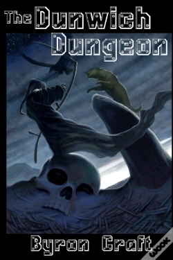 Capa do artigo The Dunwich Dungeon