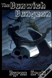 The Dunwich Dungeon