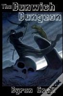 The Dunwich Dungeon