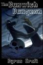 The Dunwich Dungeon - Preview