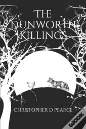 The Dunworth Killings