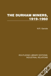 Capa do artigo The Durham Miners, 1919â€“1960
