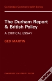 The Durham Report And British Policy