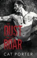 The Dust And The Roar