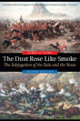 The Dust Rose Like Smoke - Preview