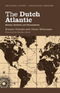 The Dutch Atlantic - Preview