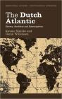 The Dutch Atlantic - Preview