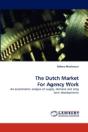 The Dutch Market For Agency Work - Preview