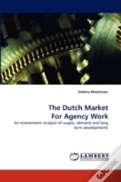 The Dutch Market For Agency Work