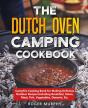 The Dutch Oven Camping Cookbook - Preview