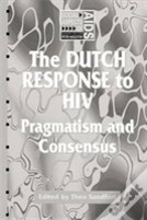 The Dutch Response To Hiv