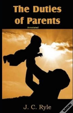 Capa do artigo The Duties Of Parents Annotated