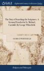 The Duty Of Searching The Scriptures. A Sermon Preached At St. Michael, Cornhill. By George Whitefield. - Preview