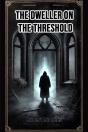 The Dweller On The Threshold (Edition2024) - Preview