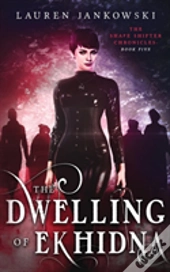 The Dwelling Of Ekhidna
