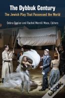 The Dybbuk Century