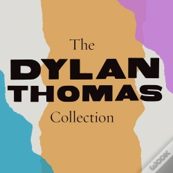 Capa do artigo The Dylan Thomas Collection