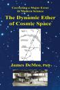 The Dynamic Ether Of Cosmic Space - Preview
