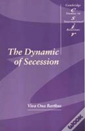 The Dynamic Of Secession