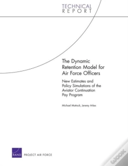 Capa do artigo The Dynamic Retention Model For Air Force Officers