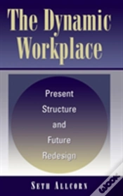 Capa do artigo The Dynamic Workplace