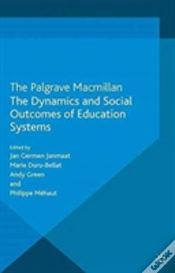 Capa do artigo The Dynamics And Social Outcomes Of Education Systems