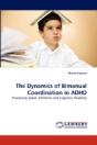 The Dynamics Of Bimanual Coordination In Adhd - Preview