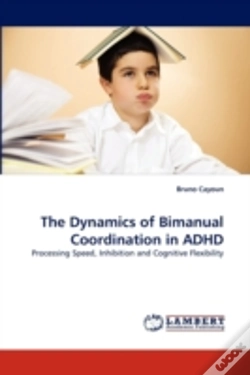 Capa do artigo The Dynamics Of Bimanual Coordination In Adhd