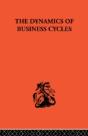 The Dynamics Of Business Cycles - Preview