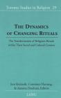 The Dynamics Of Changing Rituals - Preview