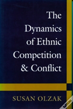 Capa do artigo The Dynamics Of Ethnic Competition And Conflict