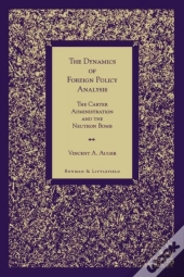 The Dynamics Of Foreign Policy Analysis