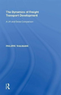 The Dynamics Of Freight Transport Development - Preview