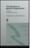 The Dynamics Of Japanese Organizations - Preview