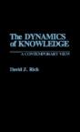 The Dynamics Of Knowledge - Preview