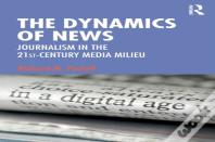 The Dynamics Of News